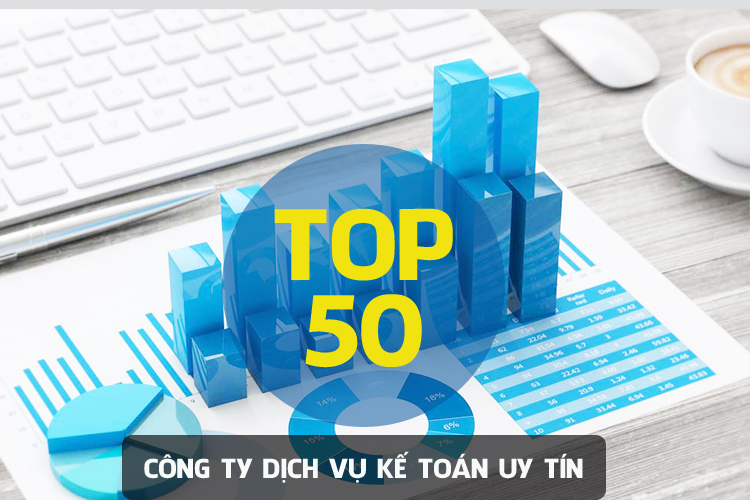 Top 50 công ty dịch vụ kế toán tại Việt Nam