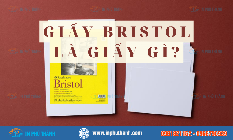Giấy Bristol là gì? 