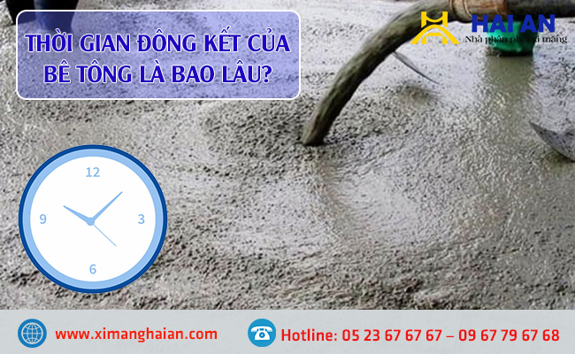 Thời gian đông kết của bê tông