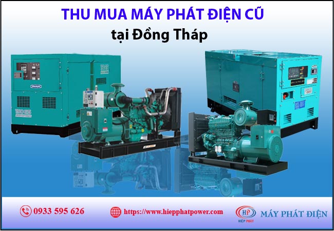 Thu mua máy phát điện cũ tại Đồng Tháp