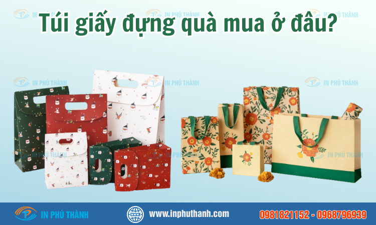 Túi giấy đựng quà mua ở đâu?