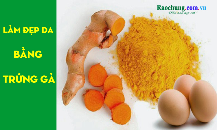 Cách làm đẹp bằng trứng gà