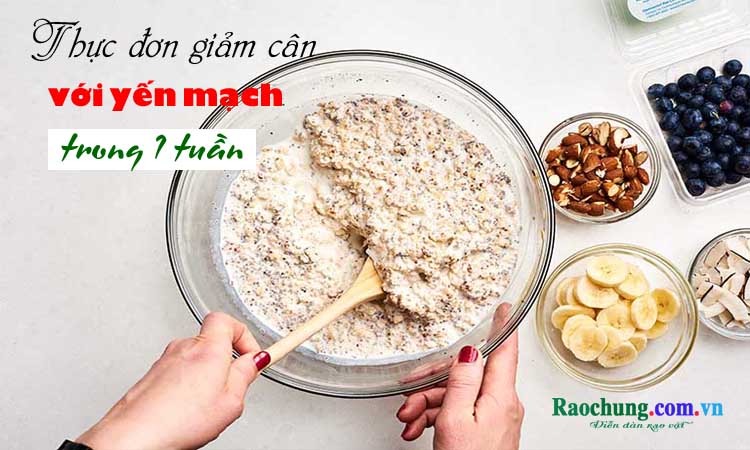 Kinh nghiệm giảm cân bằng yến mạch