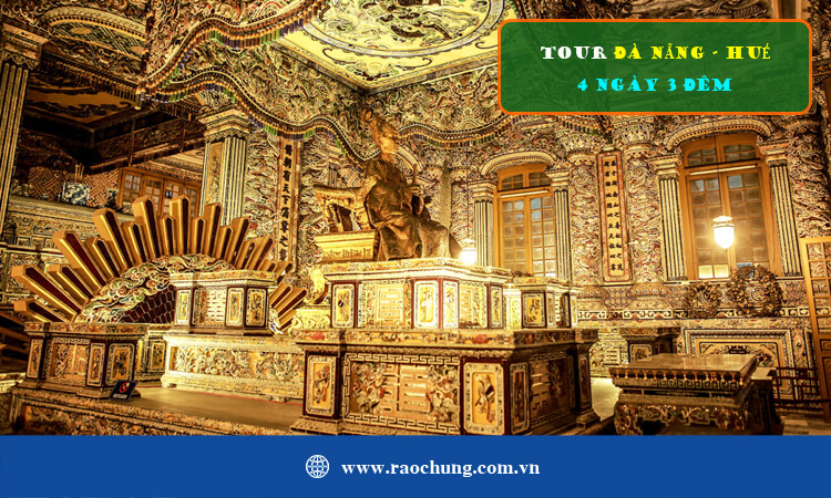 Tour Đà Nẵng - Huế 4 ngày 3 đêm