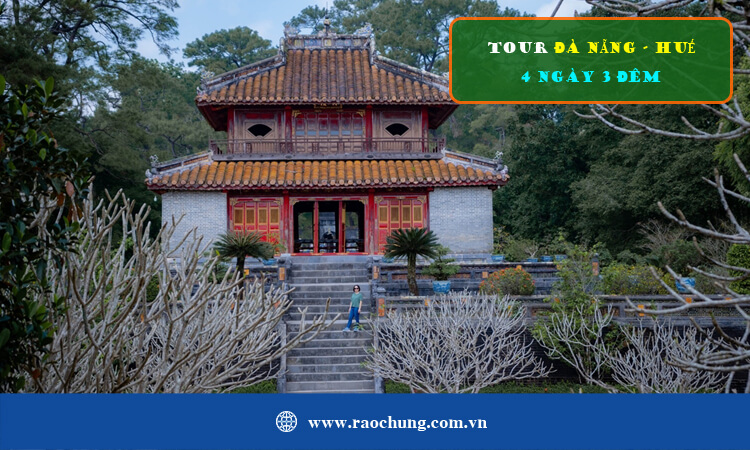 Tour Đà Nẵng - Huế 4 ngày 3 đêm