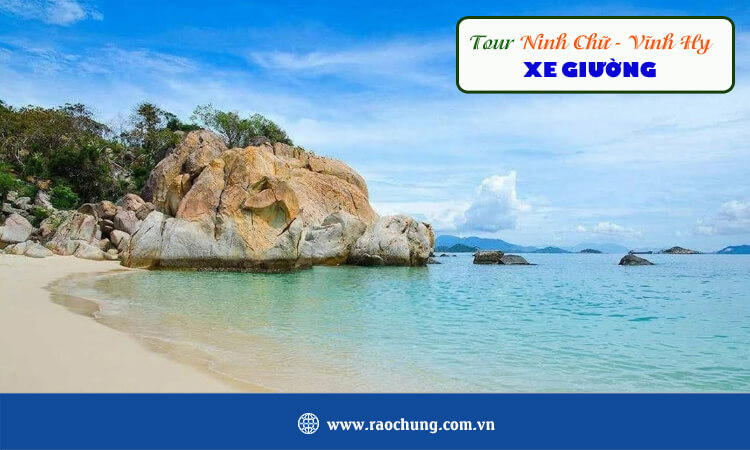 Tour du lịch Ninh Chữ - Vĩnh Hy xe giường